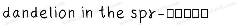 dandelion in the spr字体转换
